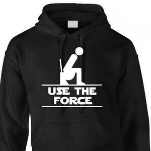 New Use The Force Bathroom Humor Black Hoodie Fleece Sweatshirt